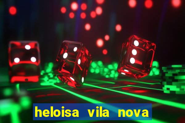 heloisa vila nova namorada de leo stronda